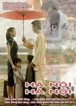 Película Hà Nội, Hà Nội