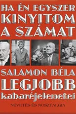 Película Ha én egyszer kinyitom a számat