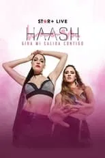 Película HA*ASH | Tour Mi Salida Contigo