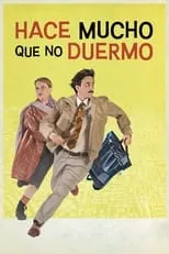 Poster de la película Hace mucho que no duermo - Películas hoy en TV