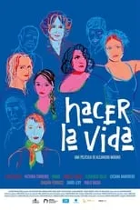 Póster de la película Hacer la vida