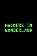 Robert David Steele interpreta a self en Hackers in Wonderland