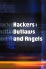 Qarie Marshall es Narrator (Voice) en Hackers: Outlaws and Angels