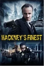 Película Hackney's Finest