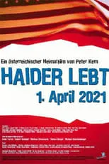 Günter Tolar interpreta a Wolfgang Schüssel en Haider lebt - 1. April 2021