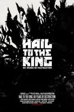 Película Hail to the King: 60 Years of Destruction