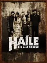 Poster de la película Haile: Bir Aile Kabusu - Películas hoy en TV