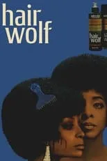 Trae Harris es Janice en Hair Wolf