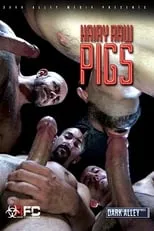 Película Hairy Raw Pigs