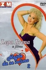 Lepa Brena interpreta a Lepa Brena en Hajde da se volimo 2