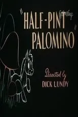 Póster de la película Half-Pint Palomino