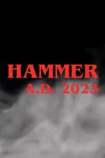 Póster de la película Hammer A.D. 2023