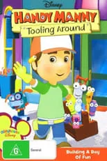 Póster de la película Handy Manny: Tooling Around