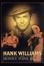 Poster de Hank Williams: Honky Tonk Blues