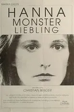 Película Hanna Monster, Liebling