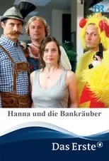 Película Hanna und die Bankräuber