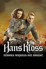 Película Hans Kloss. Stawka większa niż śmierć