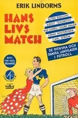 Helge Kihlberg interpreta a  en Hans livs match