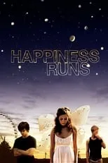 Nicole Smolen es Hippie Teen Girl (uncredited) en Happiness Runs