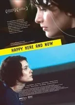 Poster de Happy Here and Now