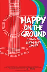 Portada de Happy on the Ground: 8 Days at Grammy Camp