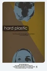 Meg Dick interpreta a Lily en Hard Plastic