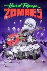 Poster de la película Hard Rock Zombies - Películas hoy en TV