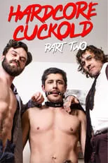 Póster de la película Hardcore Cuckold Part 2