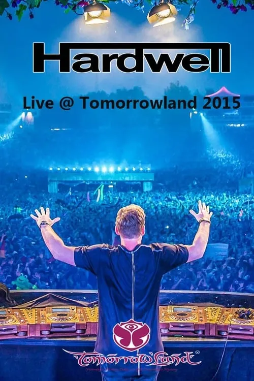 Hardwell es  en Hardwell - Live at Tomorrowland 2015