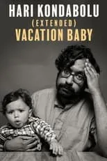 Hari Kondabolu es Himself en Hari Kondabolu: Vacation Baby