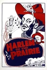 Película Harlem on the Prairie