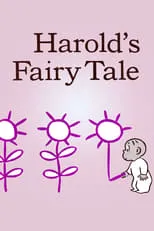 Película Harold's Fairy Tale