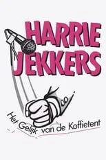 Harrie Jekkers es Himself en Harrie Jekkers: Het Gelijk van de Koffietent