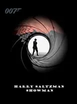 Película Harry Saltzman: Showman