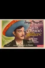 Gloria Marín es  en Hasta que perdió Jalisco