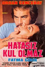 Película Hatasız Kul Olmaz