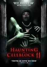 Jeffrey Johnson es Joel en Haunting of Cellblock 11