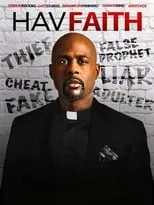 Xamon Glasper es Anthony James en Hav Faith