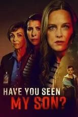 Poster de Have You Seen My Son?