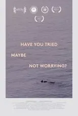 Jordan Vaha'Akolo es  en Have You Tried, Maybe, Not Worrying?