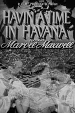 Marilyn Maxwell es  en Havin' a Time in Havana