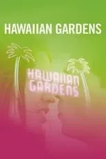 Portada de Hawaiian Gardens