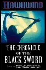 Huw Lloyd Langton es  en Hawkwind: The Chronicle of the Black Sword