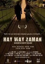 Orhan Alkaya es  en Hay Way Zaman