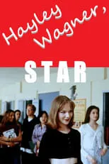 Póster de la película Hayley Wagner, Star