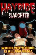 Poster de Hayride Slaughter