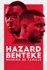 Eden Hazard interpreta a  en Hazard Benteke, réunion de famille