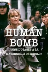 Portada de H.B. Human Bomb - Maternelle en otage