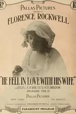 Florence Rockwell es Alida Armstrong en He Fell in Love with His Wife