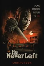 Poster de He Never Left